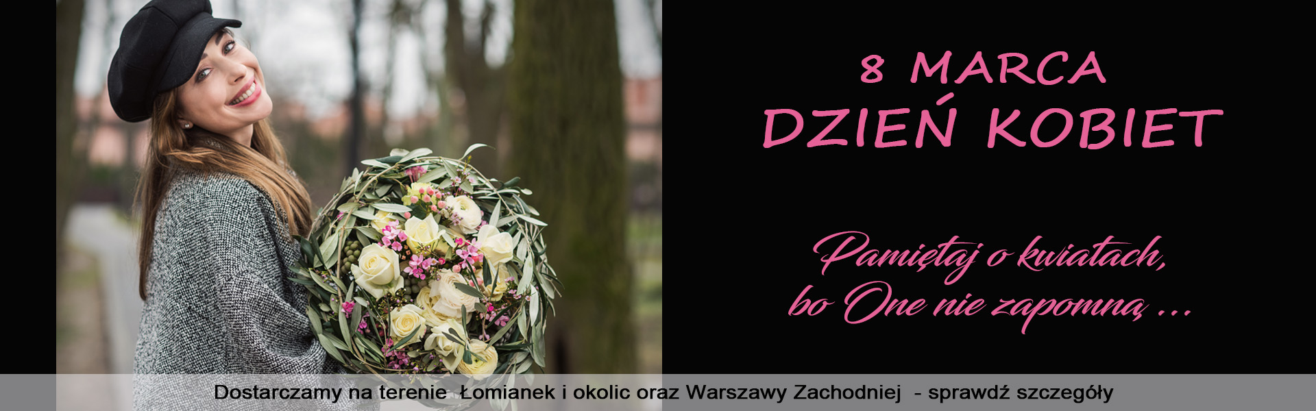 Home 1 | Kwiaciarnia Łomianki kwiaciarnia online warszawa baner dzień kobiet 1920x600